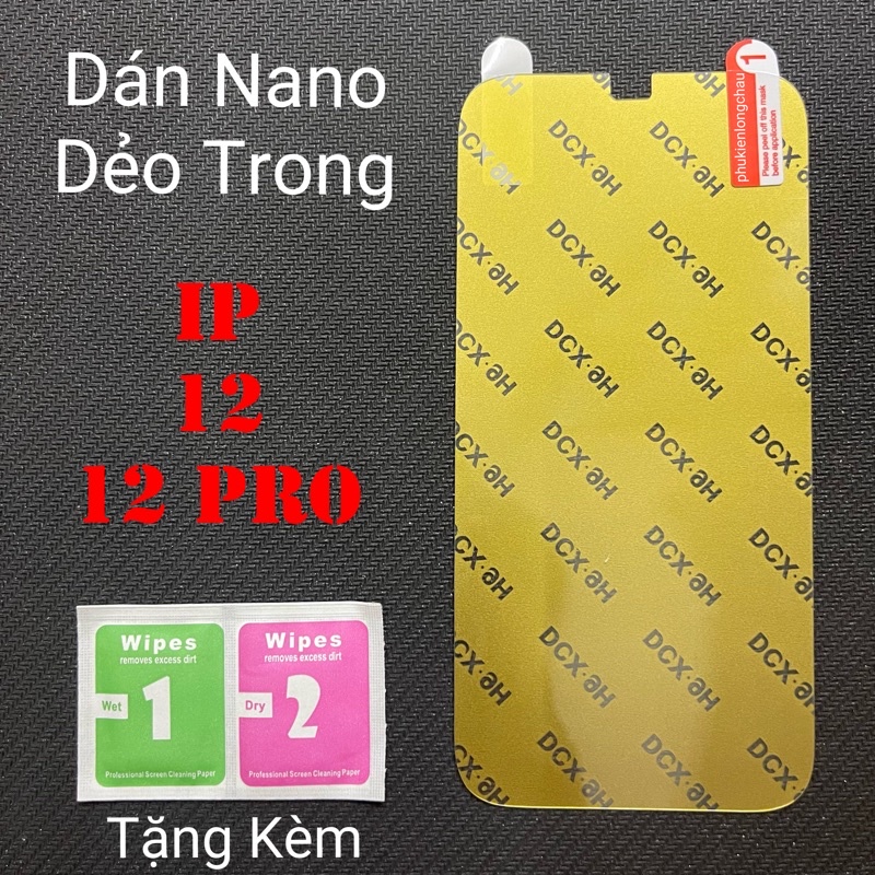 Miếng Dán Màn Hình iPhone 12/12 Pro Siêu Mỏng Dẻo Nano DCX-9H