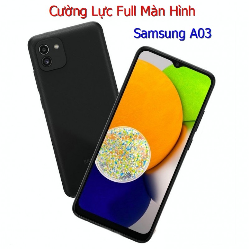 Miếng Dán Cường Lực Samsung A03 Full Màn Hình Full Keo Màu Đen (F32) Miếng Dán Cường Lực Samsung A03 Full Màn Hình Full Keo Màu Đen (F32)