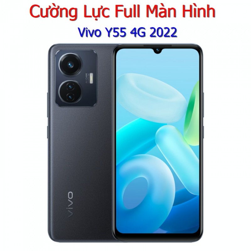 Miếng Dán Cường Lực Vivo Y55 4G 2022 Full Màn Hình Full Keo Màu Đen (F10) Miếng Dán Cường Lực Vivo Y55 4G 2022 Full Màn Hình Full Keo Màu Đen (F10)