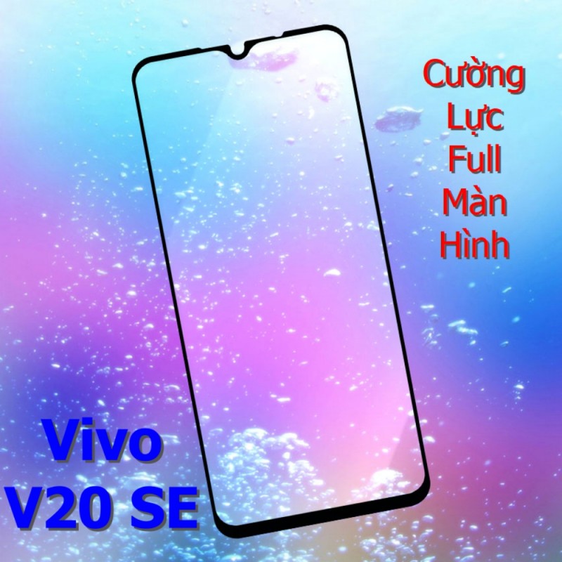 Miếng Dán Cường Lực Vivo V20 SE Full Màn Hình Full Keo Màu Đen Miếng Dán Cường Lực Vivo V20 SE Full Màn Hình Full Keo Màu Đen