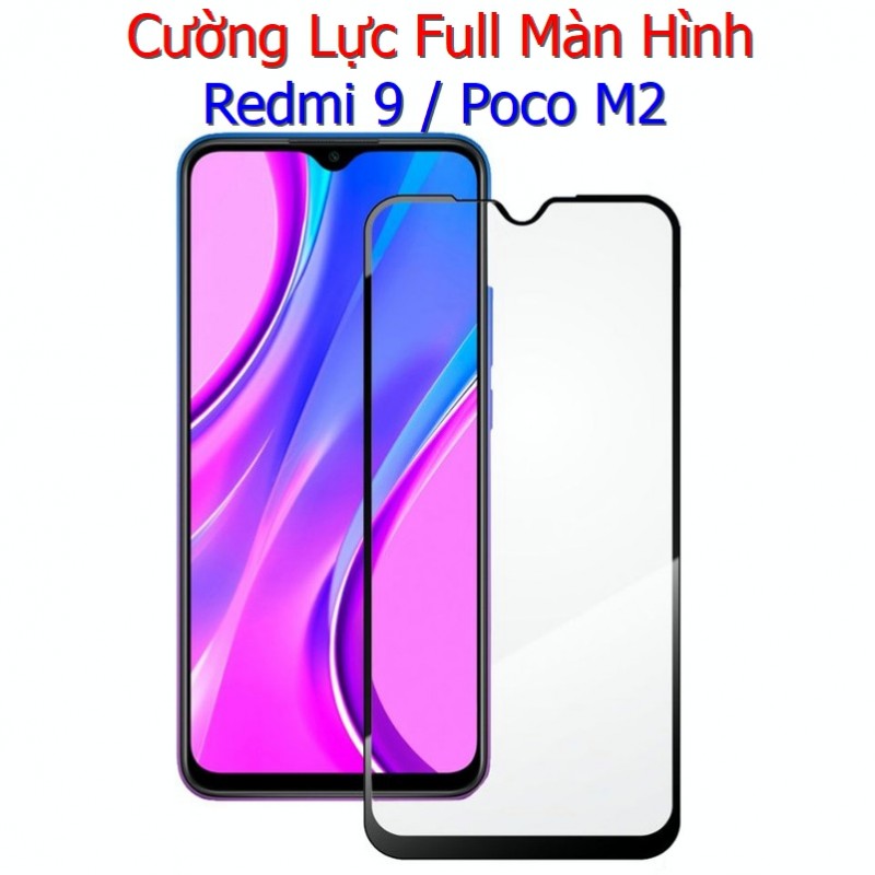 Miếng Dán Cường Lực Xiaomi Redmi 9 / Poco M2 Full Màn Hình Full Keo Màu Đen (F30) Miếng Dán Cường Lực Xiaomi Redmi 9 / Poco M2 Full Màn Hình Full Keo Màu Đen (F30)