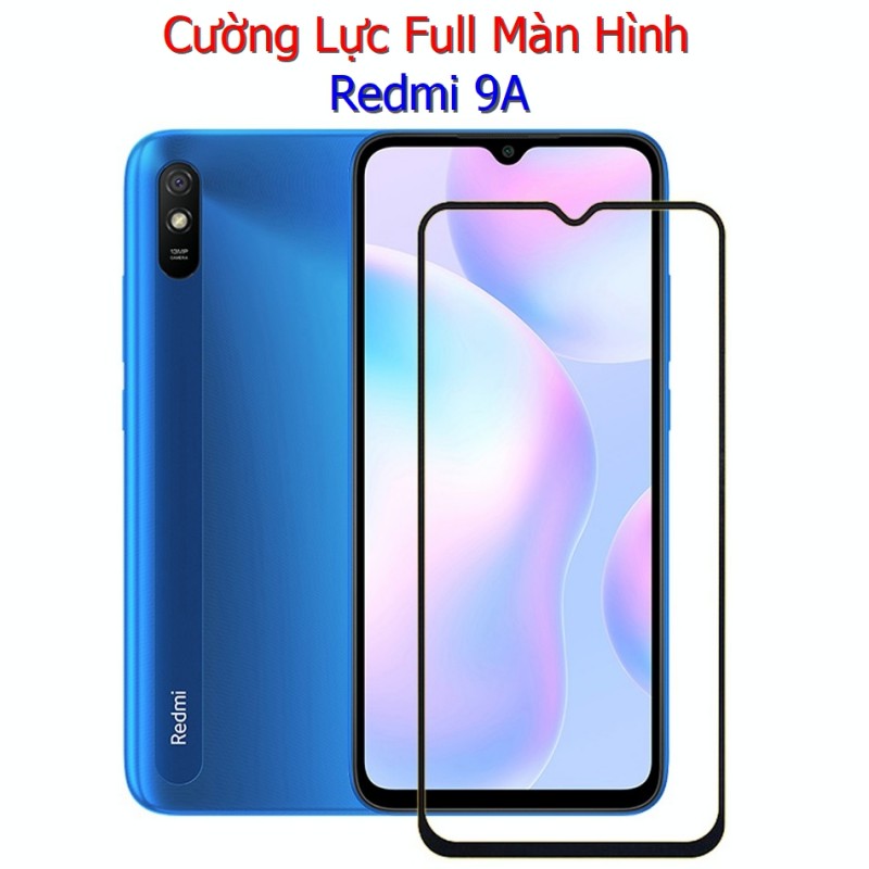 Miếng Dán Cường Lực Xiaomi Redmi 9A Full Màn Hình Full Keo Màu Đen (F40) Miếng Dán Cường Lực Xiaomi Redmi 9A Full Màn Hình Full Keo Màu Đen (F40)