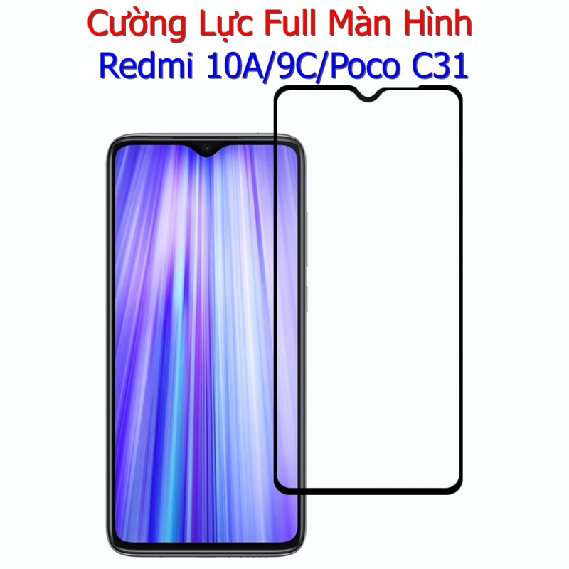 Miếng Dán Cường Lực Xiaomi Redmi 9C / 10A / Poco C31 Full Màn Hình Full Keo Màu Đen (F40) Miếng Dán Cường Lực Xiaomi Redmi 9C / 10A / Poco C31 Full Màn Hình Full Keo Màu Đen (F40)