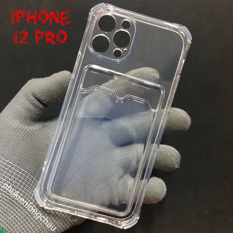 Ốp Lưng iPhone 12 Pro Trong Chống Sốc Gù Bảo Vệ Camera Kèm Ngăn Đựng Thẻ Ốp Lưng iPhone 12 Pro Trong Chống Sốc Gù Bảo Vệ Camera Kèm Ngăn Đựng Thẻ