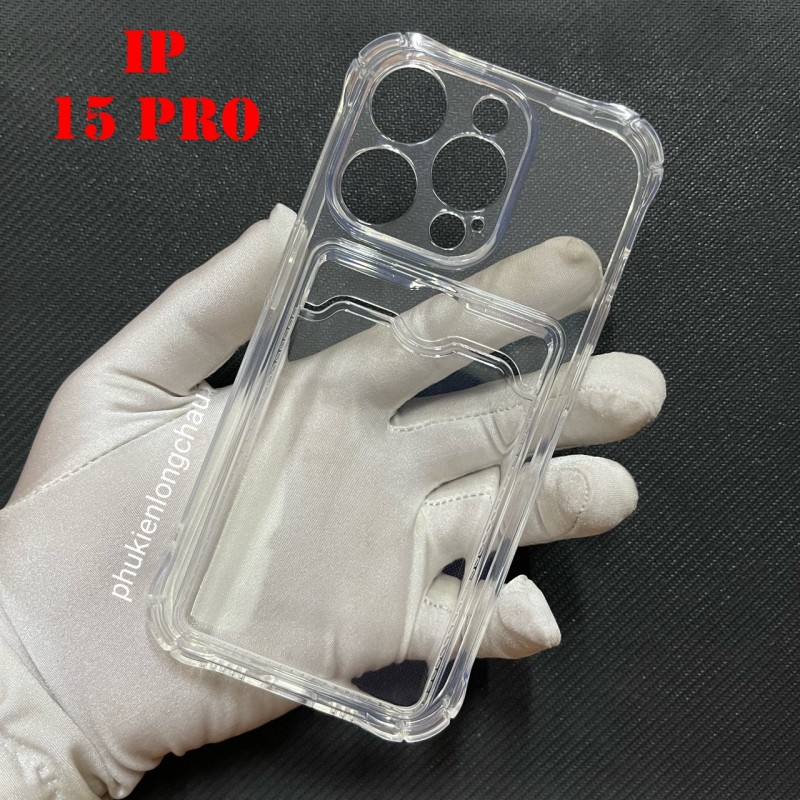 Ốp Lưng iPhone 15 Pro Trong Chống Sốc Gù Bảo Vệ Camera Kèm Ngăn Đựng Thẻ Ốp Lưng iPhone 15 Pro Trong Chống Sốc Gù Bảo Vệ Camera Kèm Ngăn Đựng Thẻ