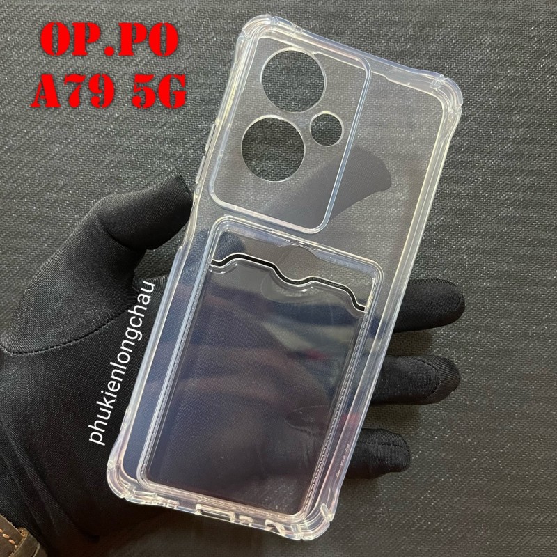 Ốp Lưng Oppo A79 5G Trong Chống Sốc Gù Bảo Vệ Camera Kèm Ngăn Đựng Thẻ Ốp Lưng Oppo A79 5G Trong Chống Sốc Gù Bảo Vệ Camera Kèm Ngăn Đựng Thẻ