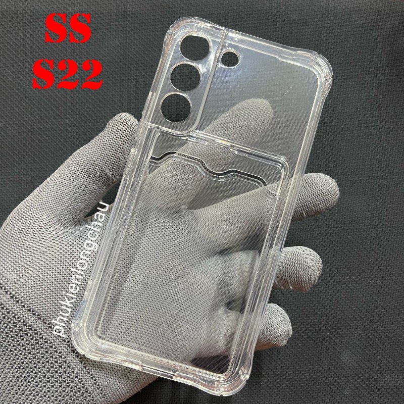 Ốp Lưng Samsung S22 Trong Chống Sốc Gù Bảo Vệ Camera Kèm Ngăn Đựng Thẻ Ốp Lưng Samsung S22 Trong Chống Sốc Gù Bảo Vệ Camera Kèm Ngăn Đựng Thẻ