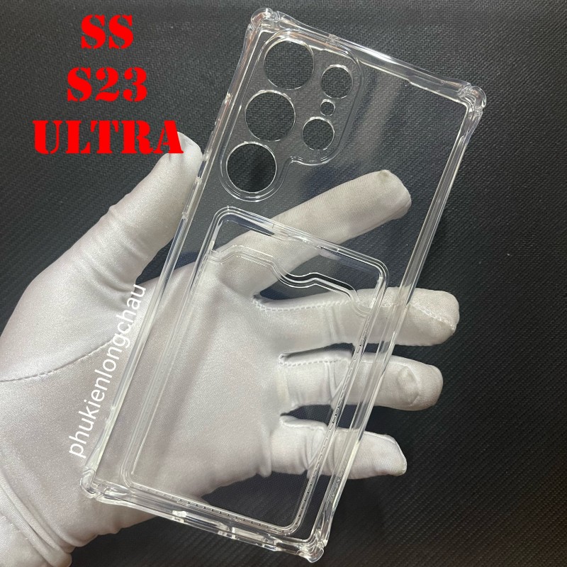 Ốp Lưng Samsung S23 Ultra Trong Chống Sốc Gù Bảo Vệ Camera Kèm Ngăn Đựng Thẻ Ốp Lưng Samsung S23 Ultra Trong Chống Sốc Gù Bảo Vệ Camera Kèm Ngăn Đựng Thẻ